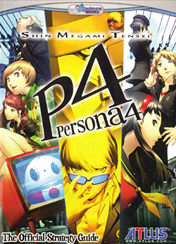 SMT: Persona 4 The Official Strategy Guide